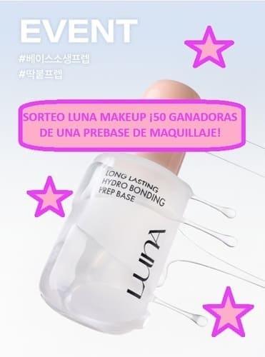 SORTEO LUNA MAKEUP ¡50 GANADORAS DE UNA PREBASE DE MAQUILLAJE!