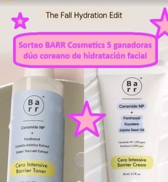 Sorteo BARR Cosmetics 5 ganadoras dúo coreano de hidratación facial