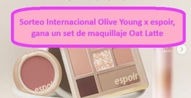 Sorteo Internacional Olive Young x espoir, gana un set de maquillaje Oat Latte