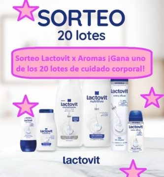 Sorteo Lactovit x Aromas ¡Gana uno de los 20 lotes de cuidado corporal!
