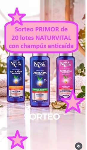 Sorteo PRIMOR de 20 lotes NATURVITAL con champús anticaída