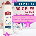 Sorteo TU CASA CLUB de 30 Geles de Baño LA TOJA Sales Minerales