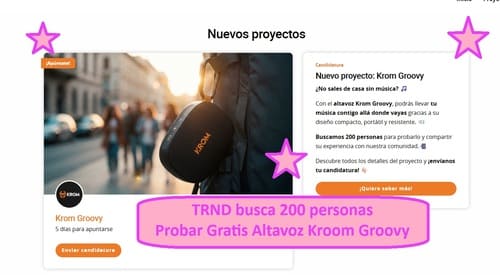 TRND busca 200 personas Probar Gratis Altavoz Kroom Groovy