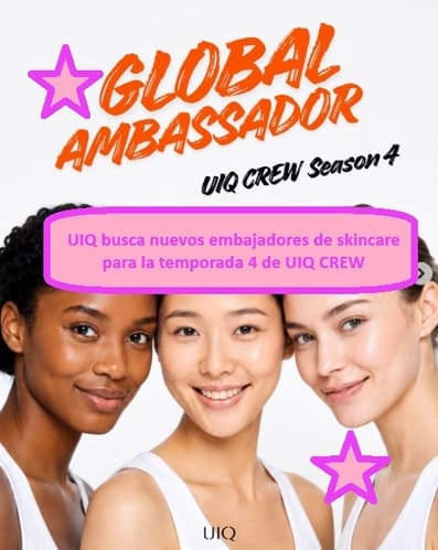 UIQ busca nuevos embajadores de skincare para la temporada 4 de UIQ CREW
