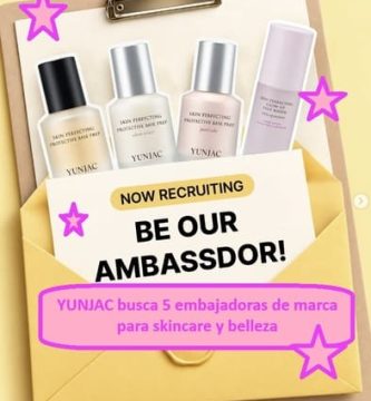 YUNJAC busca 5 embajadoras de marca para skincare y belleza