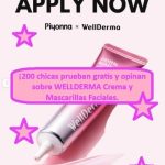 ¡200 chicas prueban gratis y opinan sobre WELLDERMA Crema y Mascarillas Faciales.